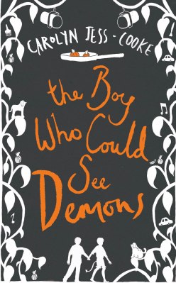 The boy who could see demons